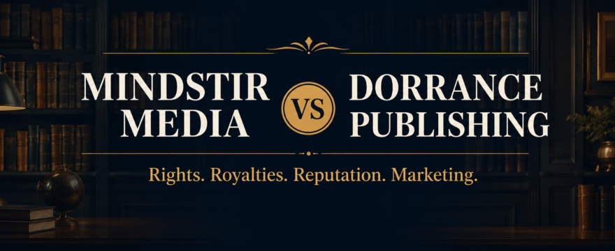 Mindstir Media vs Dorrance Publishing comparison